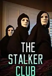 The Stalker Club (2017)
