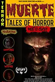 Muerte: Tales of Horror (2018)