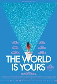 Le monde est à toi (2018)