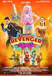Gandarrapiddo! The Revenger Squad (2017)