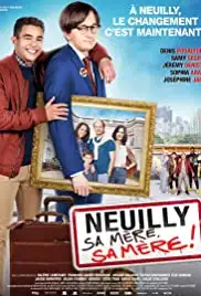 Neuilly sa mère, sa mère! (2018)