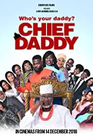 Chief Daddy (2018)