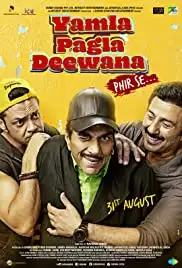 Yamla Pagla Deewana Phir Se... (2018)