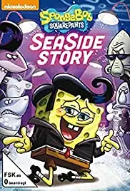 SpongeBob SquarePants: Sea Side Story (2017)