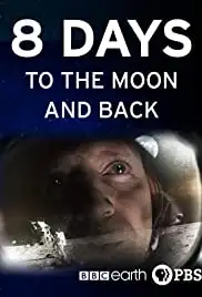 8 Days: To the Moon and Back (2019)