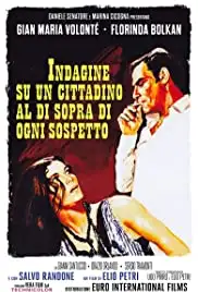 Indagine su un cittadino al di sopra di ogni sospetto (1970)
