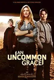 An Uncommon Grace (2017)