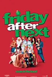 Friday After Next (2002)