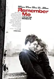 Remember Me (2010)