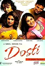 Dosti: Friends Forever (2005)
