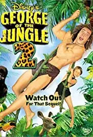 George of the Jungle 2 (2003)