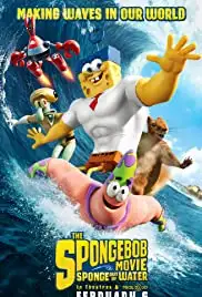 The SpongeBob Movie: Sponge Out of Water (2015)