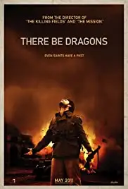 There Be Dragons (2011)