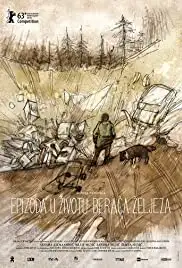 Epizoda u zivotu beraca zeljeza (2013)