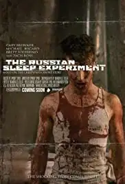 The Russian Sleep Experiment (2015)