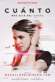 Cuánto. Más allá del dinero (2017)