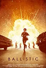 Ballistic (2018)