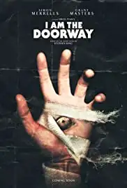 I Am the Doorway (2018)