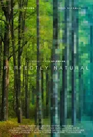 Perfectly Natural (2018)