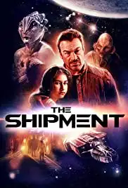 The Shipment (2018)