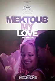 Mektoub, My Love: Intermezzo (2019)