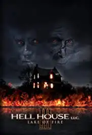 Hell House LLC III: Lake of Fire (2019)