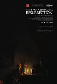 This Is Not a Burial, It's a Resurrection (2019)