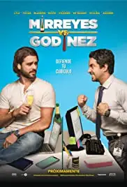 Mirreyes contra Godinez (2019)