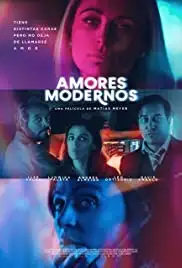 Amores Modernos (2019)