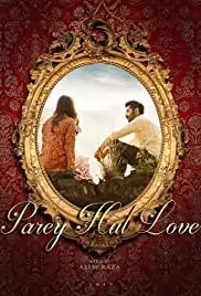 Parey Hut Love (2019)