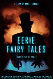 Eerie Fairy Tales (2019)
