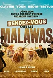Rendez-vous chez les Malawas (2019)