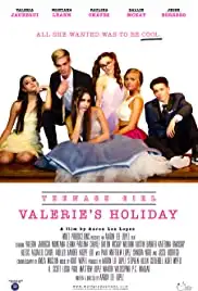 Teenage Girl: Valerie's Holiday (2019)