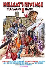 Hellcat's Revenge II: Deadman's Hand (2019)