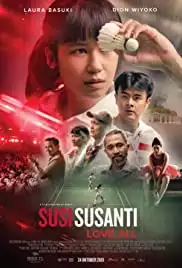 Susi Susanti: Love All (2019)