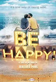 Be Happy! (the musical) (2019)