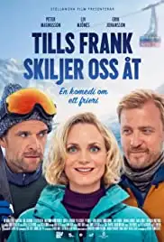 Tills Frank skiljer oss åt (2019)