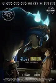 Blue & Malone: Casos imposibles (2019)