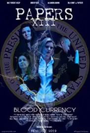 Papers XIII: Blood Currency (2019)