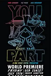 You Got the Part (2019)