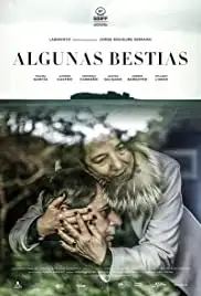 Algunas Bestias (2019)