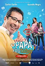 Papá Youtuber (2019)
