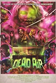 Dead Air (2019)