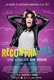 Recontra Loca (2019)