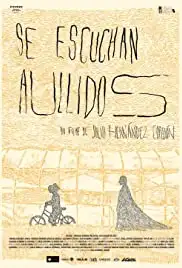 Se escuchan aullidos (2020)