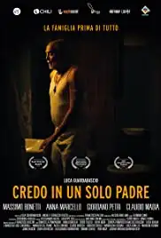 Credo in un solo padre (2019)