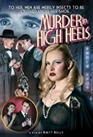 Murder in High Heels (2019)