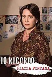 Io ricordo. Piazza Fontana (2019)