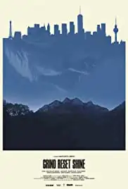 Grind Reset Shine (2019)