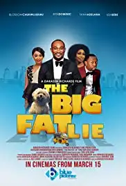 The Big Fat Lie (2019)